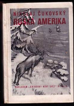 Nikolaj Kornejevič Čukovskij: Ruská Amerika