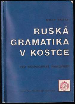 Ruská gramatika v kostce