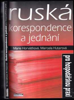 Ruská korespondence a jednání pro hospodářskou praxi