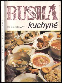 Milan Linhart: Ruská kuchyně