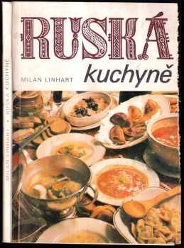 Milan Linhart: Ruská kuchyně