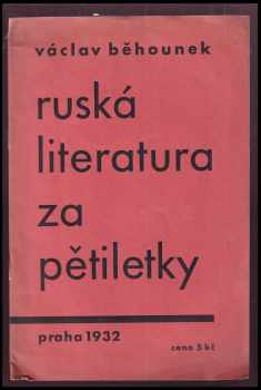 Ruská literatura za pětiletky