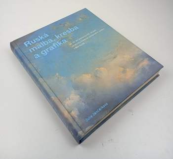Ruská malba, kresba a grafika od 19. do poloviny 20. století ze sbírky Galerie výtvarného umění v Náchodě