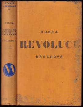 Ruská revoluce březnová ve vzpomínkách účastníků