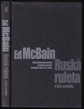 Ed McBain: Ruská ruleta a jiné povídky