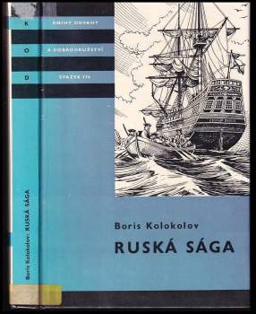 Boris Borisovič Kolokolov: Ruská sága