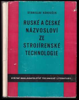 Stanislav Kohoušek: Ruské a české názvosloví ze strojírenské technologie
