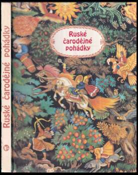 Michail Aleksandrovič Bulatov: Ruské čarodějné pohádky