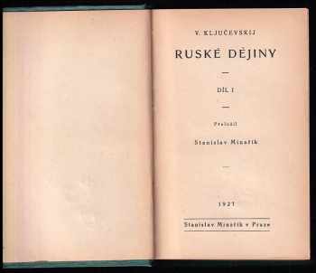 Vasilij Osipovič Ključevskij: Ruské dějiny - díly 1 - 5 - KOMPLET