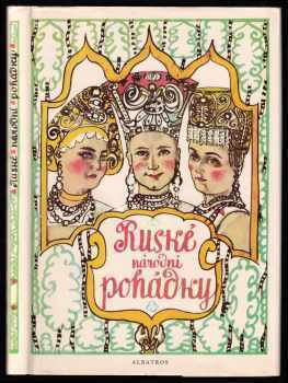 Ruské národní pohádky - Antonín Strnadel (1984, Albatros) - ID: 802117