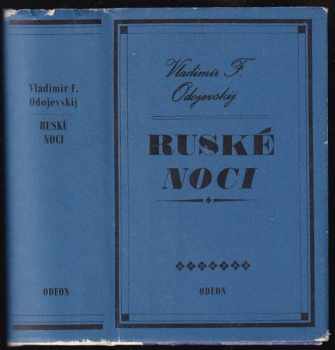 Vladimir Fedorovič Odojevskij: Ruské noci