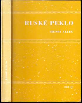 Ruské peklo, aneb, Velký skok dozadu