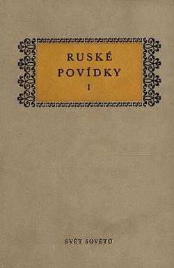 Ruské povídky : I. [díl] (1955, Svět sovětů) - ID: 250071