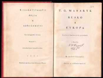 Tomáš Garrigue Masaryk: Rusko a Evropa