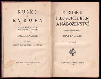 Tomáš Garrigue Masaryk: Rusko a Evropa