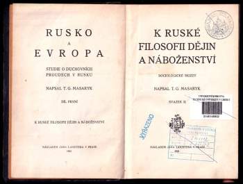 Tomáš Garrigue Masaryk: Rusko a Evropa - svazek II.