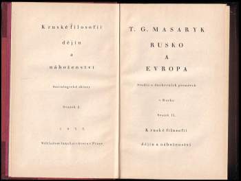 Tomáš Garrigue Masaryk: Rusko a Evropa