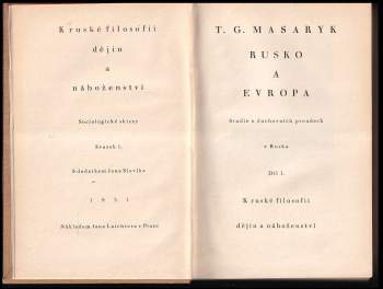 Tomáš Garrigue Masaryk: Rusko a Evropa