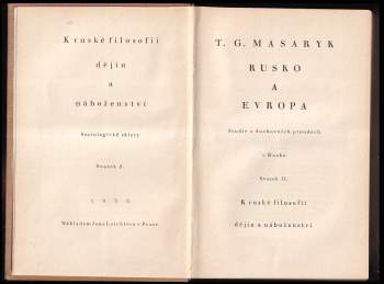 Tomáš Garrigue Masaryk: Rusko a Evropa
