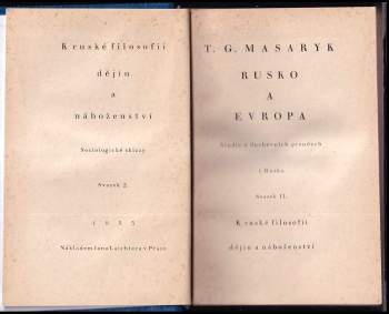 Tomáš Garrigue Masaryk: Rusko a Evropa