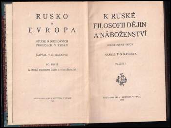Tomáš Garrigue Masaryk: Rusko a Evropa