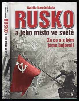 Rusko a jeho místo ve světě