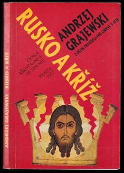 Andrzej Grajewski: Rusko a kříž