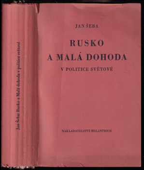 Rusko a Malá dohoda v politice světové