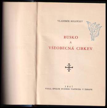 Vladimir Sergejevič Solov‘jev: Rusko a všeobecná Cirkev