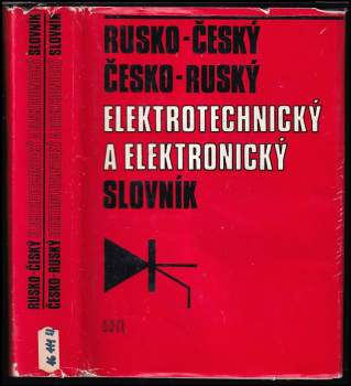 Rusko-český a česko-ruský elektrotechnický a elektronický slovník