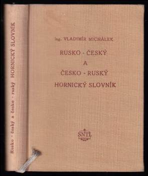 Rusko-český a česko-ruský hornický slovník