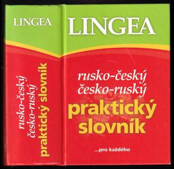 Rusko-český, česko-ruský praktický slovník
