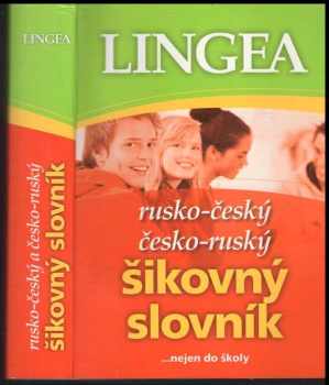 Rusko-český, česko-ruský šikovný slovník