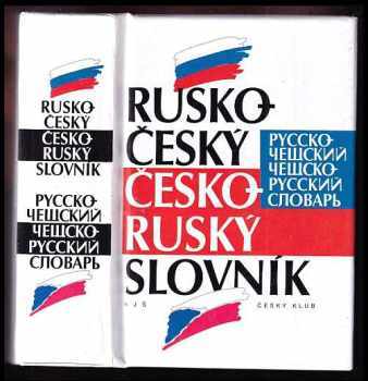 Rusko-český, česko-ruský slovník