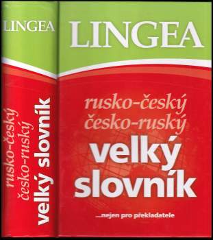 Rusko-český, česko-ruský velký slovník