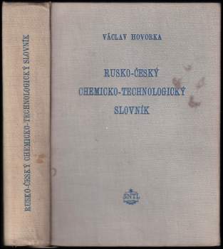 Václav Hovorka: Rusko-český chemicko-technologický slovník