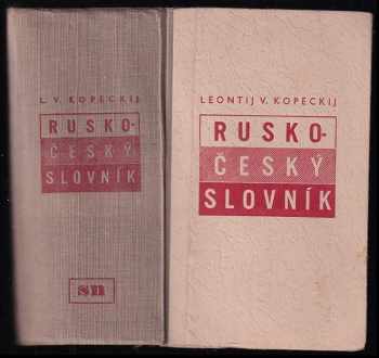 Leontij Vasiljevič Kopeckij: Rusko-český slovník
