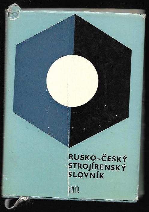 Rusko-český strojírenský slovník