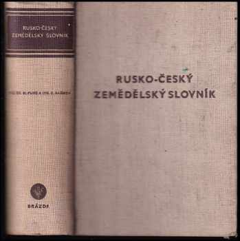 Rusko-český zemědělský slovník =