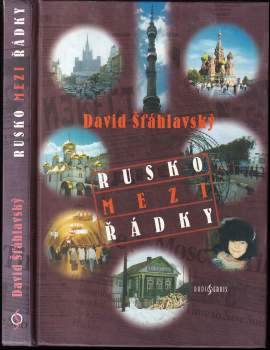 David Šťáhlavský: Rusko mezi řádky