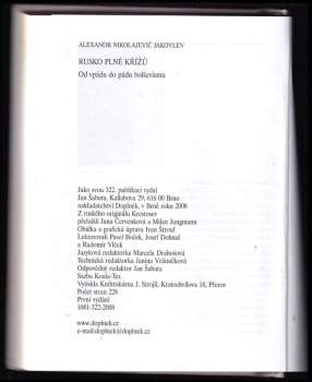 Aleksandr Nikolajevič Jakovlev: Rusko plné křížů
