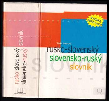 Táňa Balcová: Rusko-slovenský a slovensko-ruský slovník