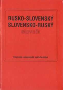 Rusko-slovenský, slovensko-ruský slovník