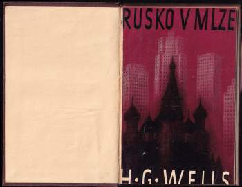 H. G Wells: Rusko v mlze