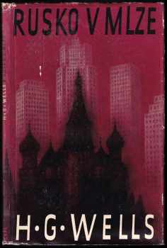 H. G Wells: Rusko v mlze