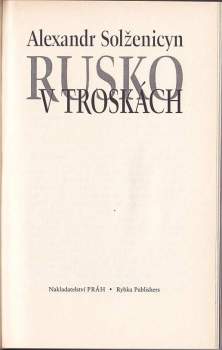 Aleksandr Isajevič Solženicyn: Rusko v troskách