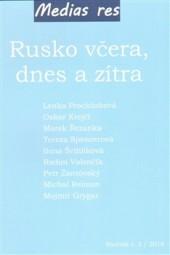 Rusko včera, dnes a zítra