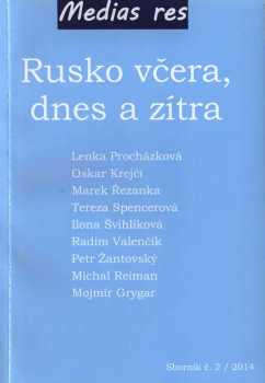 Rusko včera, dnes a zítra