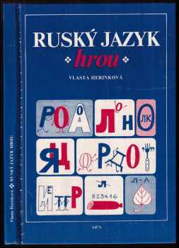 Vlasta Herinková: Ruský jazyk hrou