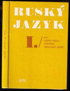 Ruský jazyk I. pro učební obory SOU